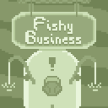 Fishy Business Image