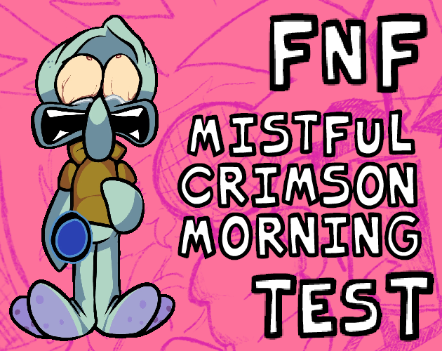 Games like FNF Mistful Crimson Morning Test