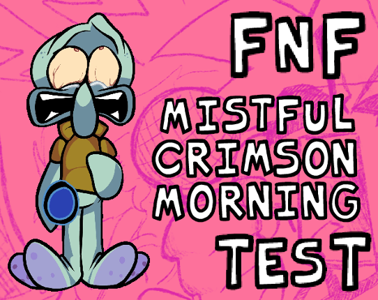 FNF Mistful Crimson Morning Test Game Cover