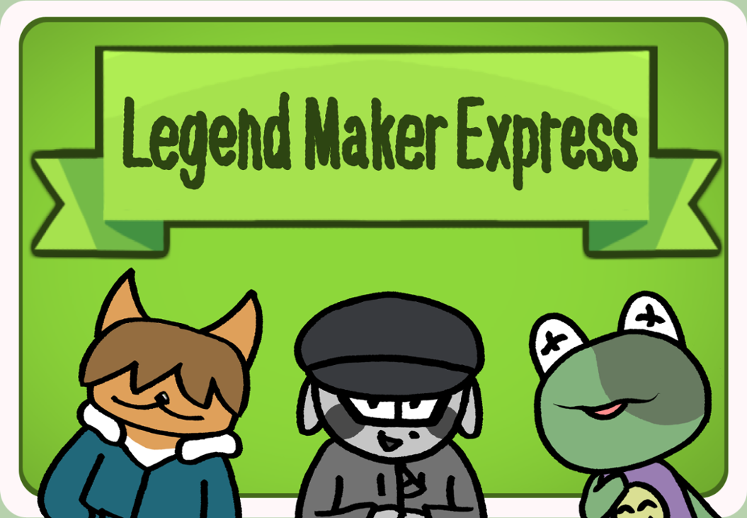 Games like Legend Maker Express