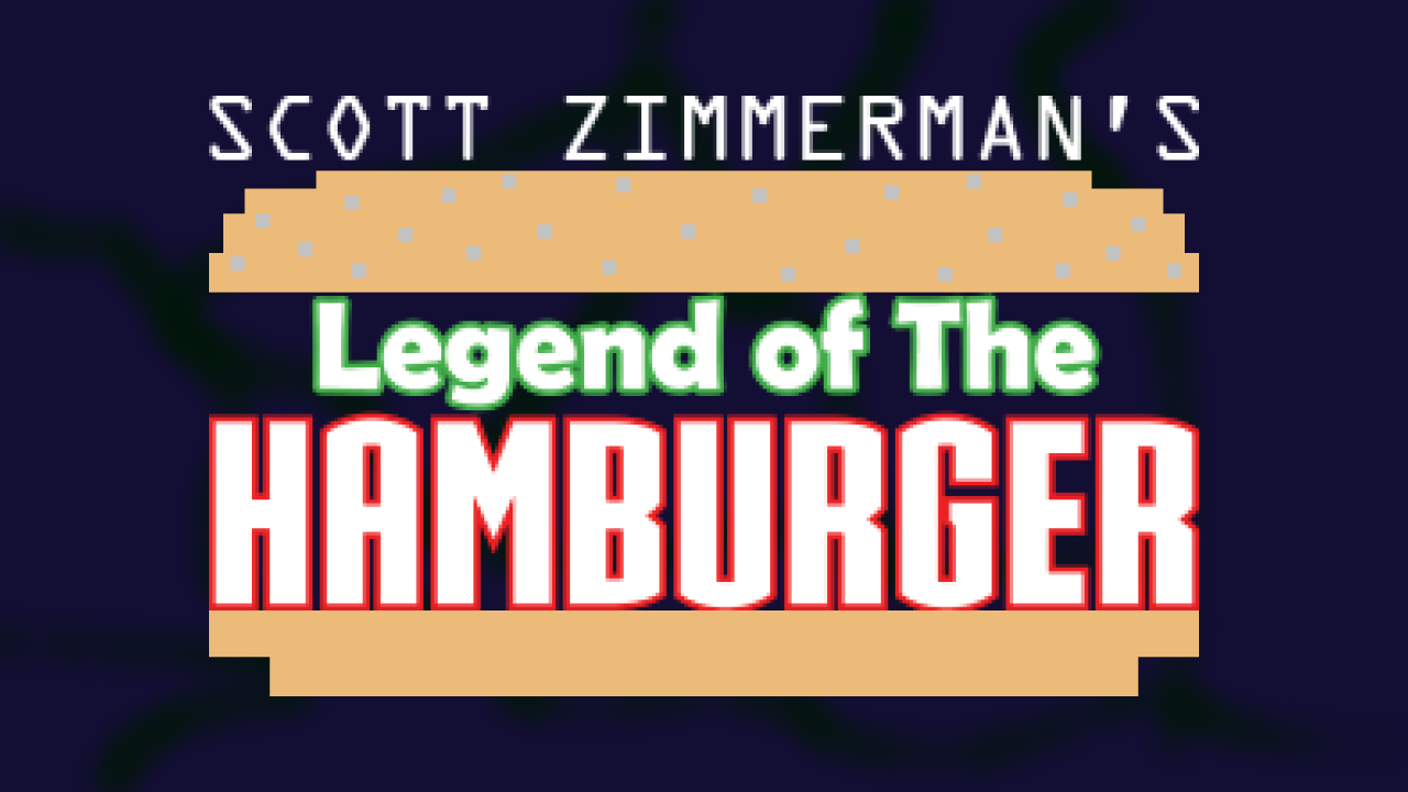 Games like Legend of The Hamburger