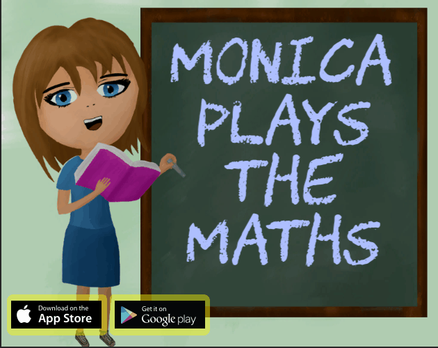 Games like Monica plays the Maths