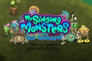 Games like My Singing Monsters: The Lost Landscapes (NOT MY GAME AND REUPLOADED)