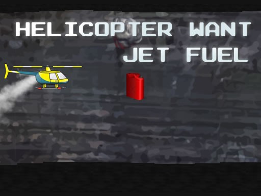Games like Helicopter Want Jet Fuel