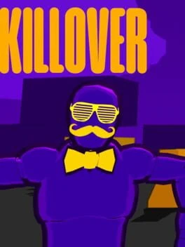Games like KILLOVER