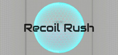 Recoil Rush Image