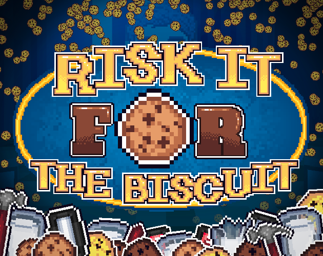 Games like Risk It for The Biscuit