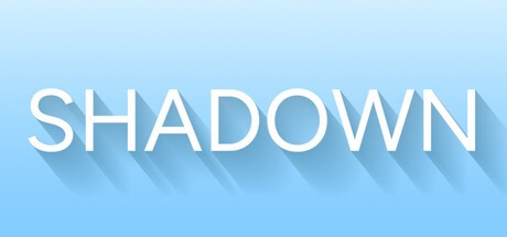 Games like Shadown