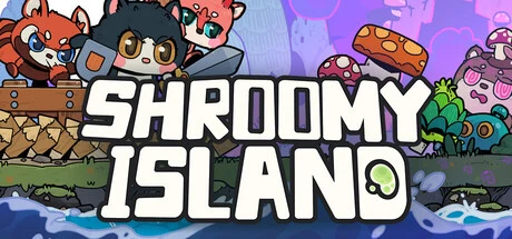 Games like SHROOMY ISLAND