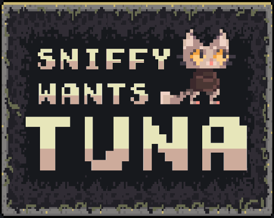 Sniffy Wants Tuna Image