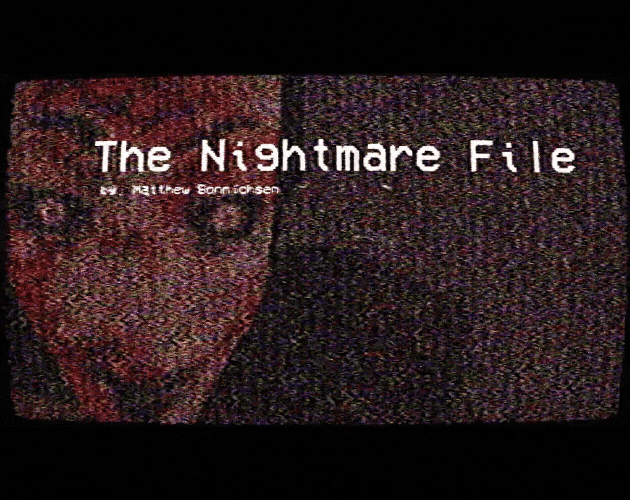 Games like The Nightmare File