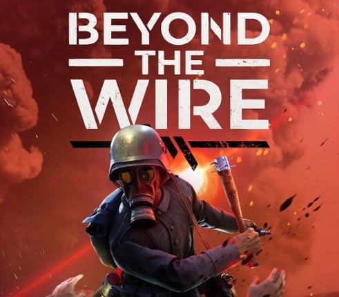 Beyond The Wire Image