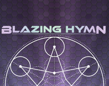 Games like Blazing Hymn