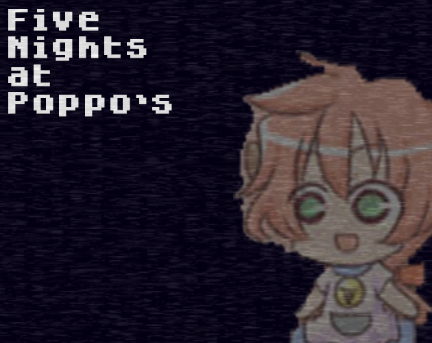 Games like Five Nights at Poppo's