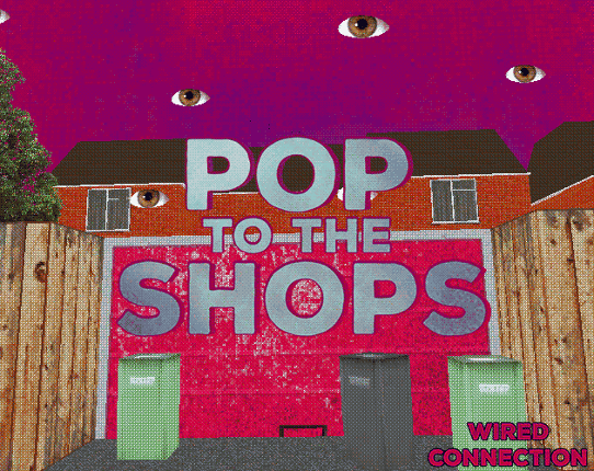 Pop To The Shops - Chapter 1.5 Image