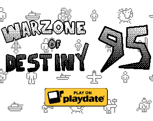 Games like Warzone of Destiny 95