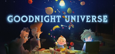 Games like Goodnight Universe