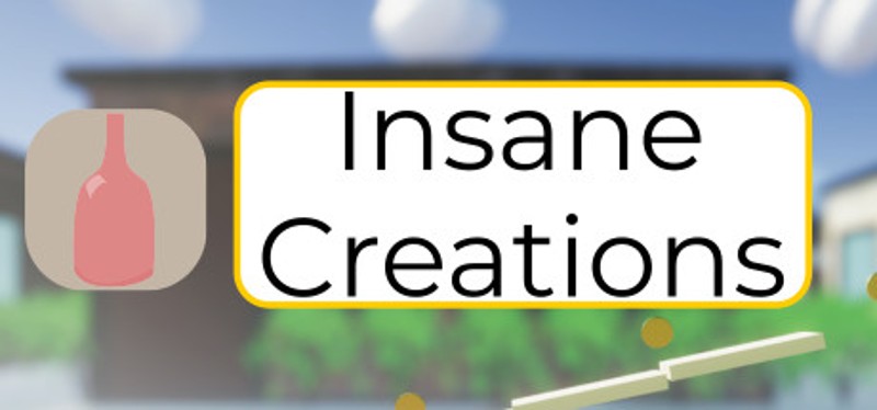 Insane Creations Game Cover
