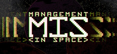 Games like Management In Space
