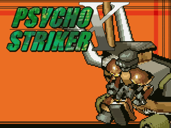 Psycho Striker X Image