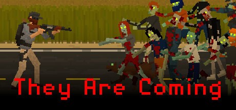Games like They Are Coming