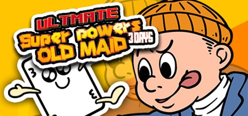 Ultimate Super Powers Old Maid～3Days～ Game Cover