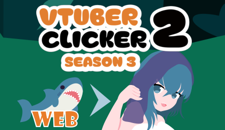 Games like Vtuber Clicker 2 Season 3 (Web)