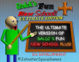 baldi's fun new school plus ultimate edition (itch.io port) Image