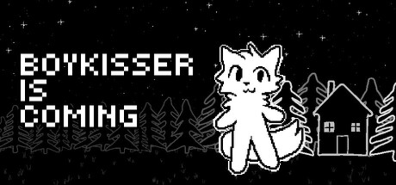 BOYKISSER IS COMING Image