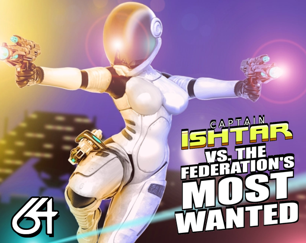 Games like CAPTAIN ISHTAR VS. THE FEDERATION'S MOST WANTED (C64)