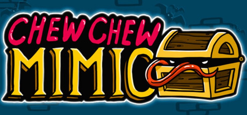 Chew Chew Mimic Image