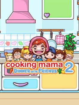 Games like Cooking Mama 2: Dinner With Friends