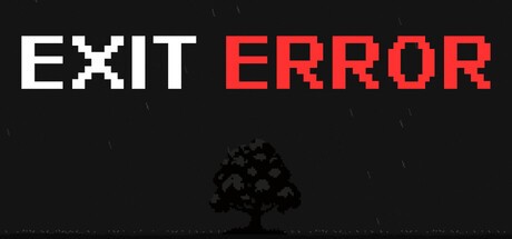 Games like Exit Error