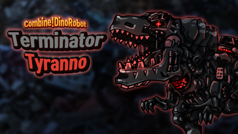 Terminator Tyranno- Dino Robot screenshot