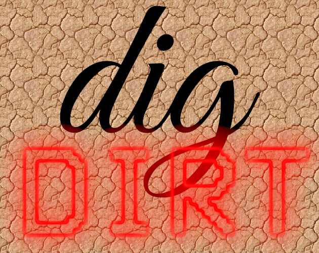 Games like DIG DIRT