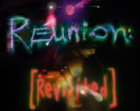 Reunion: Revisited Image