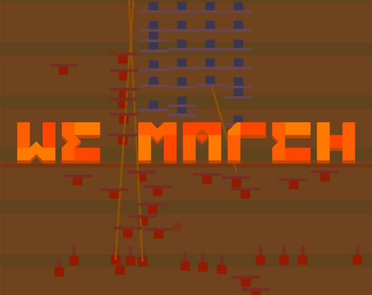 We March Image