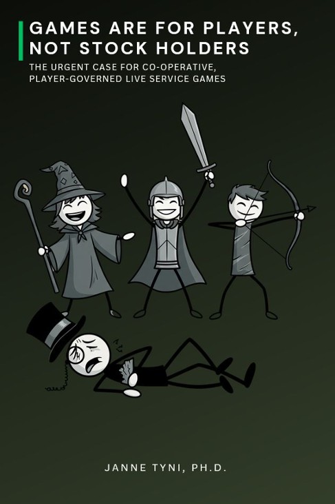 Games like Games Are for Players, not Stock Holders