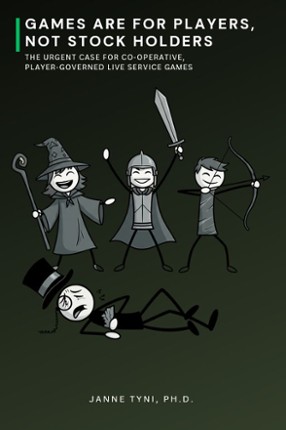 Games Are for Players, not Stock Holders Image