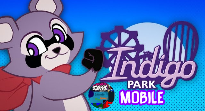 Indigo Park Mobile Android Port By Sahsa84YT Game Cover