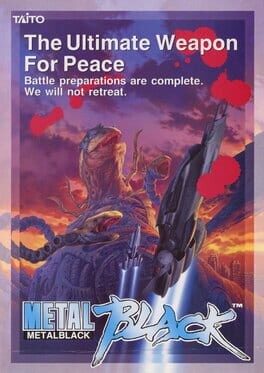 Games like Metal Black