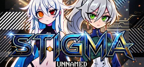 Games like STIGMA: Unnamed