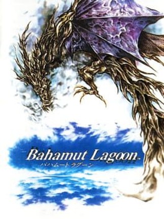 Bahamut Lagoon Image