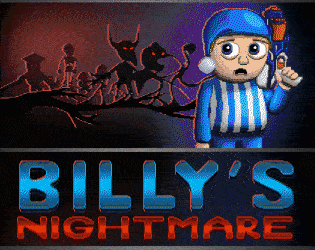 Games like Billy's Nightmare
