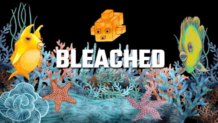 BLEACHED Game Cover