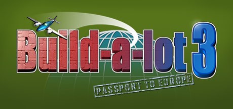 Games like Build-A-Lot 3: Passport to Europe