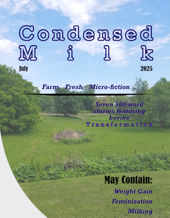 Condensed Milk: A Micro-Fiction Collection Image