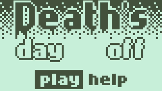 Games like Death's Day Off