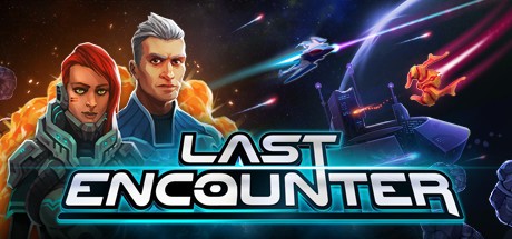 Games like Last Encounter