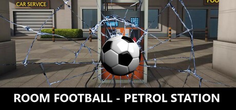Games like Room Football: Petrol Station